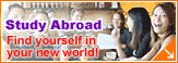 -Find yourself in your new world!-[ Study Abroad ]